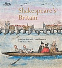 Shakespeares Britain (Paperback)