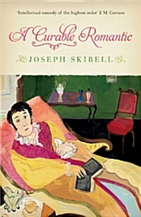 A Curable Romantic (Hardcover)