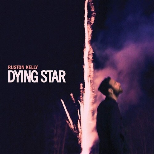 [중고] Ruston Kelly - Dying Star