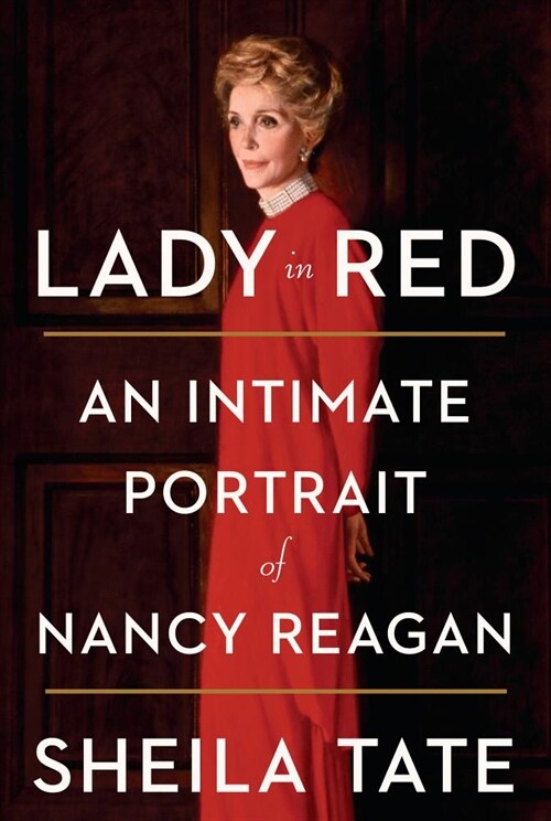 Lady in Red: An Intimate Portrait of Nancy Reagan (Paperback)