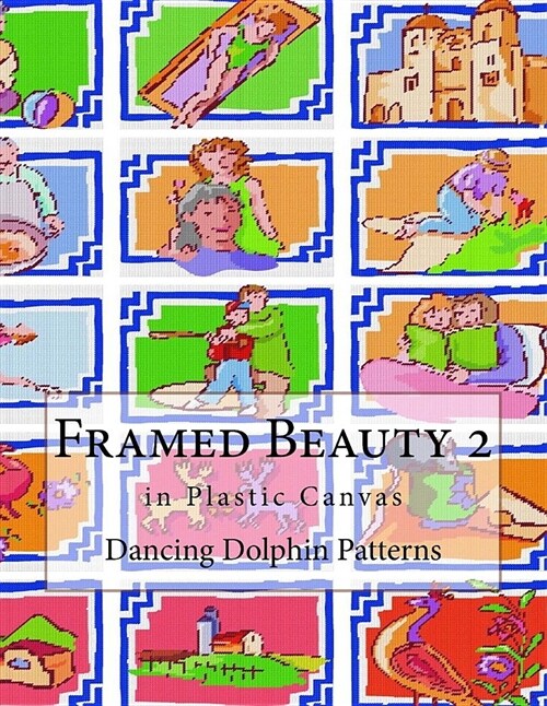Framed Beauty 2: In Plastic Canvas (Paperback)