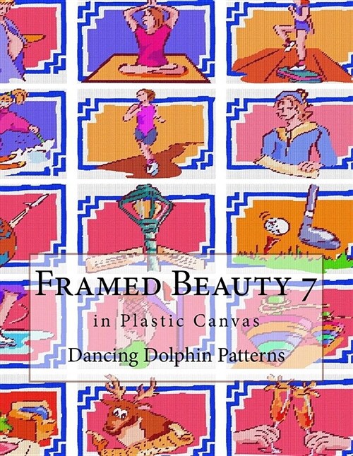 Framed Beauty 7: In Plastic Canvas (Paperback)