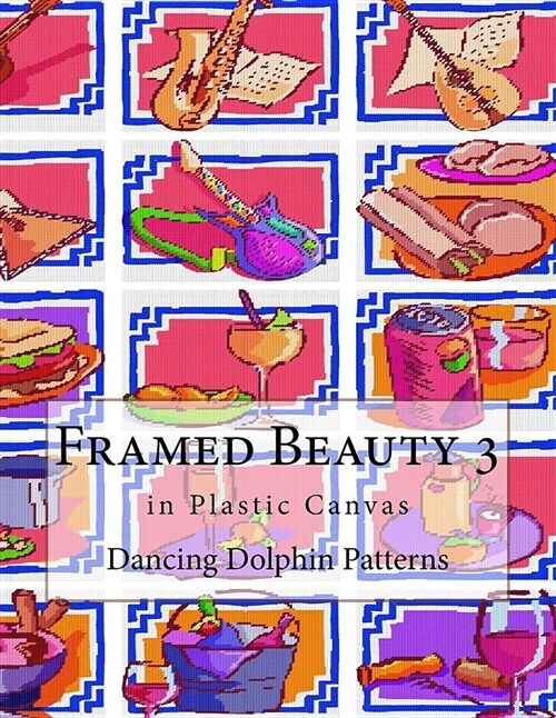 Framed Beauty 3: In Plastic Canvas (Paperback)