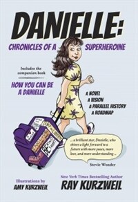 Danielle : chronicles of a superheroine 