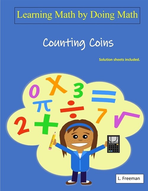 Learning Math by Doing Math: Math: Counting Coins (Paperback)