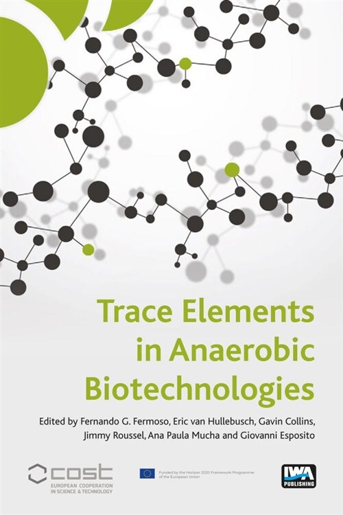 Trace Elements in Anaerobic Biotechnologies (Paperback)