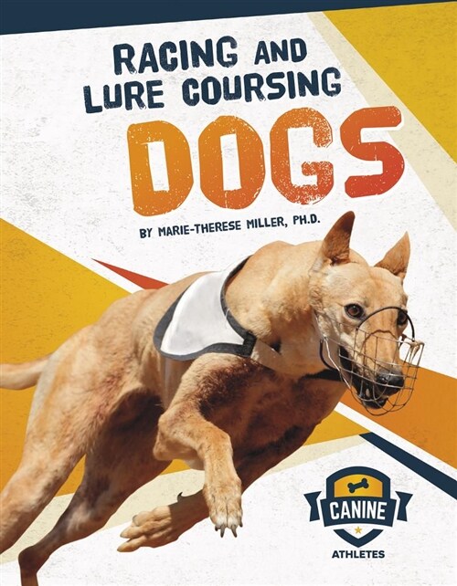 Racing and Lure Coursing Dogs (Paperback)