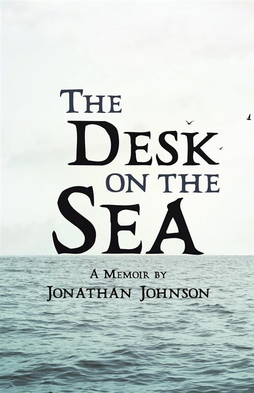 The Desk on the Sea (Paperback)