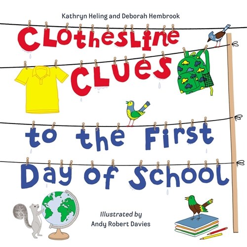Clothesline Clues to the First Day of School (Paperback)