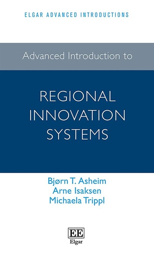 Advanced Introduction to Regional Innovation Systems (Hardcover)