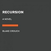 Recursion (Audio CD, Unabridged)