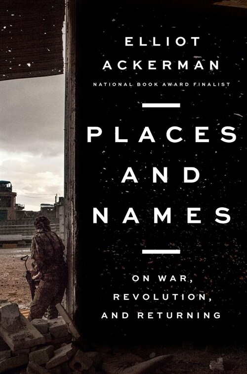 Places and Names: On War, Revolution, and Returning (Hardcover)