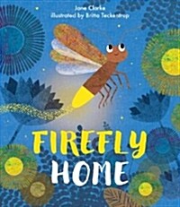 Firefly Home (Hardcover)