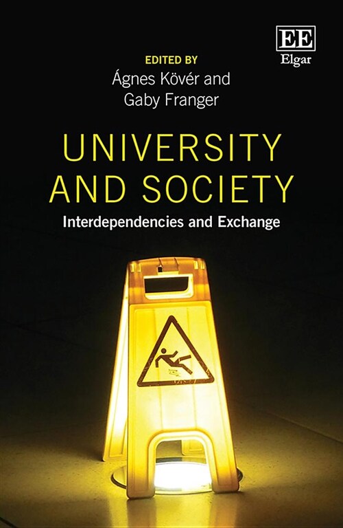 University and Society : Interdependencies and Exchange (Hardcover)