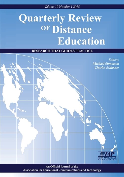 Quarterly Review of Distance Education Vol 19 Num 1, 2018 (Paperback)