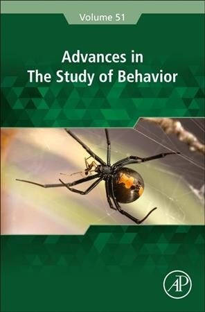 Advances in the Study of Behavior: Volume 51 (Hardcover)