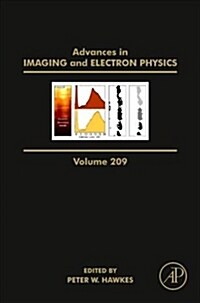 Advances in Imaging and Electron Physics: Volume 209 (Hardcover)