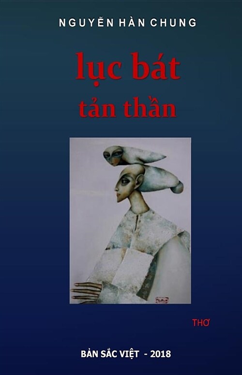 Luc Bat Tan Than (Paperback)