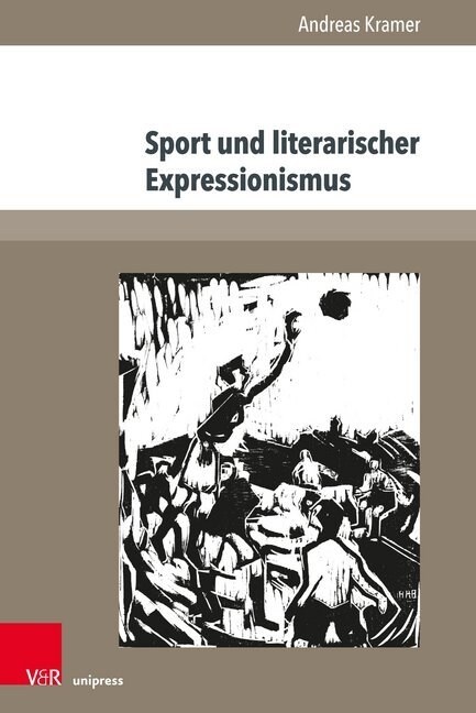 Sport Und Literarischer Expressionismus (Paperback)