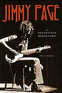 Jimmy Page: The Definitive Biography (Hardcover)