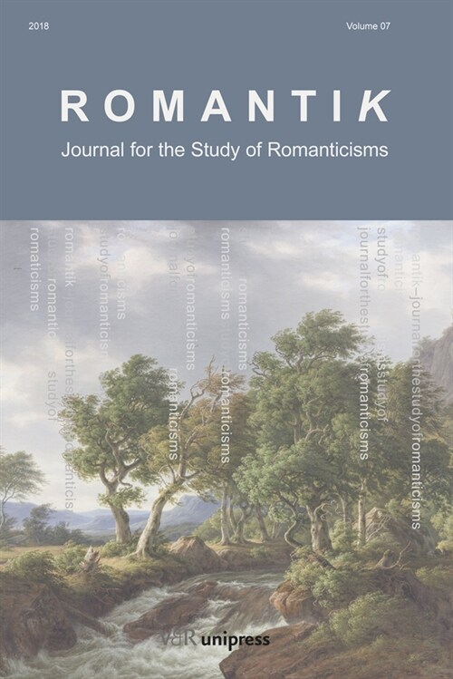 Romantik: Journal for the Study of Romanticisms (Paperback)