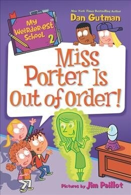 [중고] My Weirder-est School #2 : Miss Porter Is Out of Order! (Paperback)