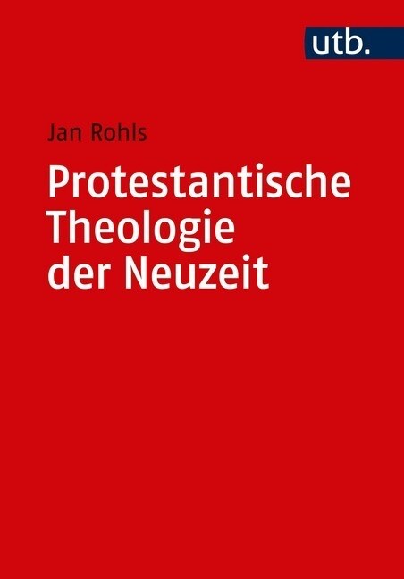 Protestantische Theologie Der Neuzeit: Band I: Die Voraussetzungen Und Das 19. Jahrhundert. Band II: Das 20. Jahrhundert -ALS Paket- (Paperback)