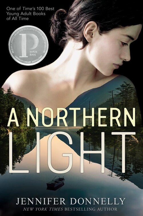 A Northern Light: A Printz Honor Winner (Paperback)