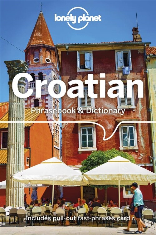 Lonely Planet Croatian Phrasebook & Dictionary (Paperback, 4)
