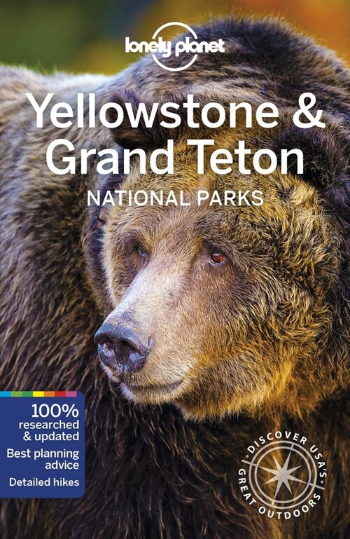 Lonely Planet Yellowstone & Grand Teton National Parks (Paperback, 5)