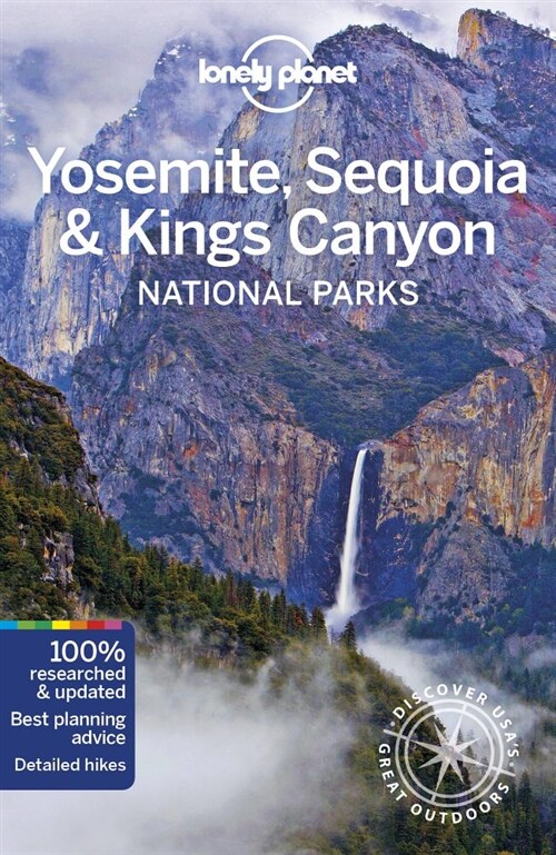 Lonely Planet Yosemite, Sequoia & Kings Canyon National Parks (Paperback, 5)