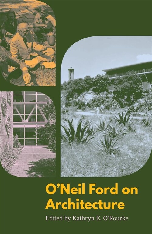 Oneil Ford on Architecture (Hardcover)