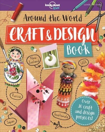 Around the World Craft and Design Book 1 (Paperback)