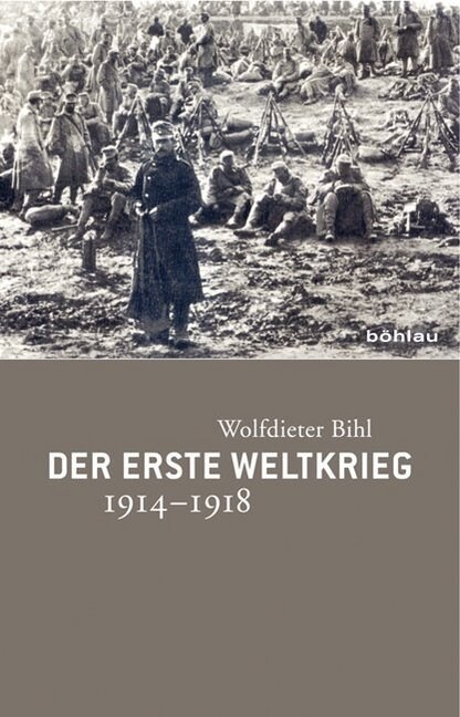 Der Erste Weltkrieg: 1914-1918. Chronik - Daten - Fakten (Paperback)