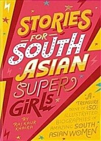 Stories for South Asian Supergirls (Hardcover)