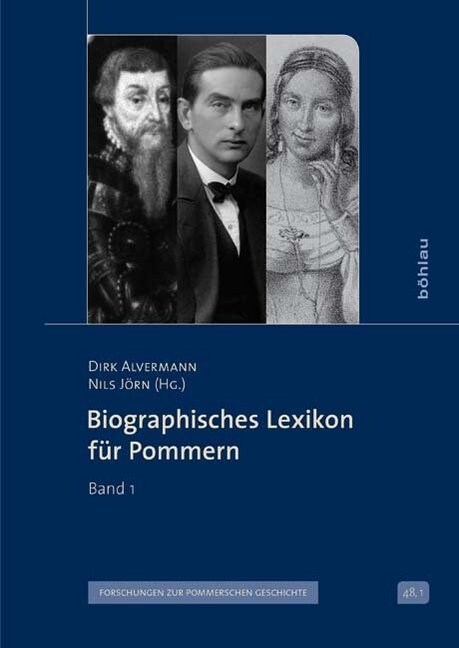 Biographisches Lexikon Fur Pommern: Band 1 (Hardcover)