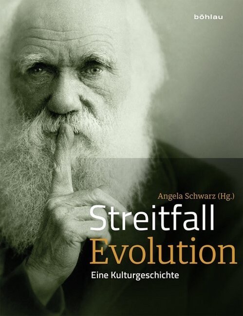 Streitfall Evolution: Eine Kulturgeschichte (Hardcover)