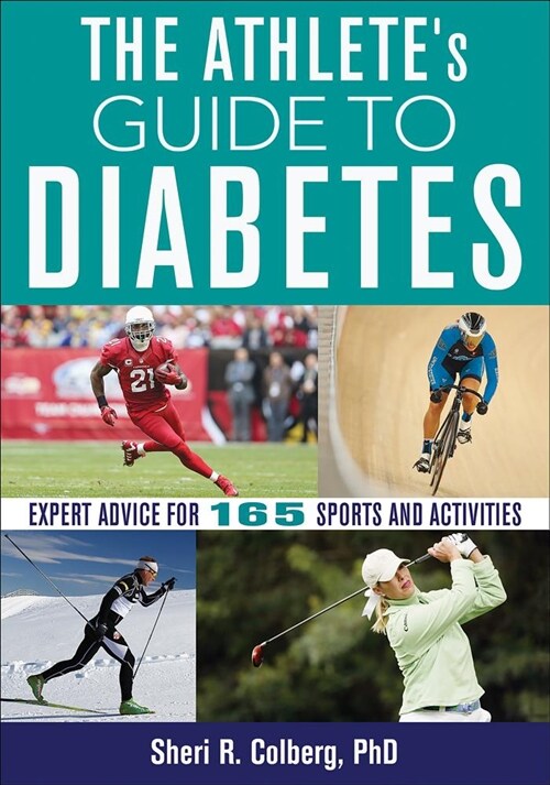 The Athletes Guide to Diabetes (Paperback)