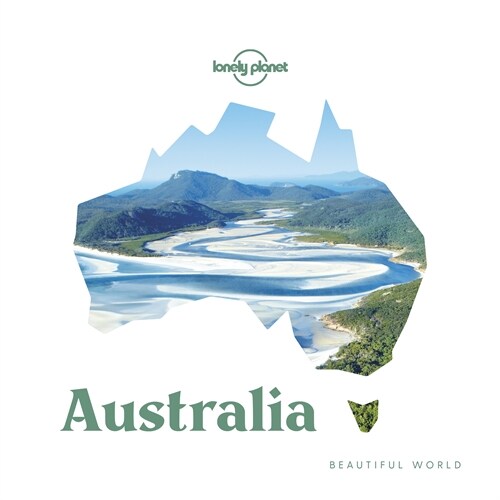 Lonely Planet Beautiful World Australia (Hardcover)
