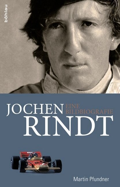 Jochen Rindt: Eine Bildbiografie (Hardcover)