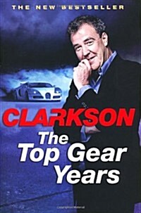 Top Gear Years (Hardcover)