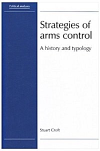 Strategies of Arms Control (Paperback)