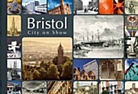 Bristol: City on Show (Paperback)