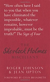 The Sherlock Holmes Miscellany (Hardcover)