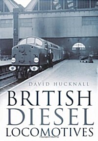 British Diesel Locomotives (Paperback)