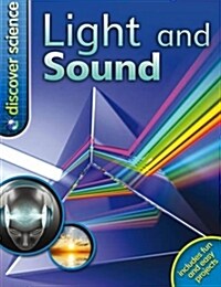 Discover Science: Light and Sound (Paperback)