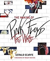 The Making of Pink Floyd The Wall (Paperback)