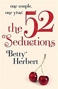 The 52 Seductions (Paperback)