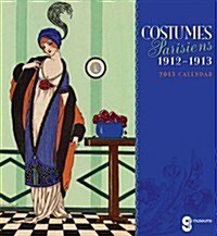 Costumes Parisiens 1912-1913 Calendar 2013 (Paperback, Wall)