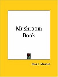 Mushroom Book (Paperback)